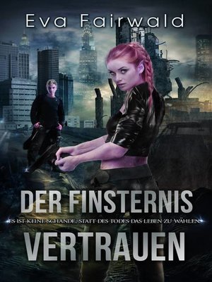 cover image of Der Finsternis vertrauen